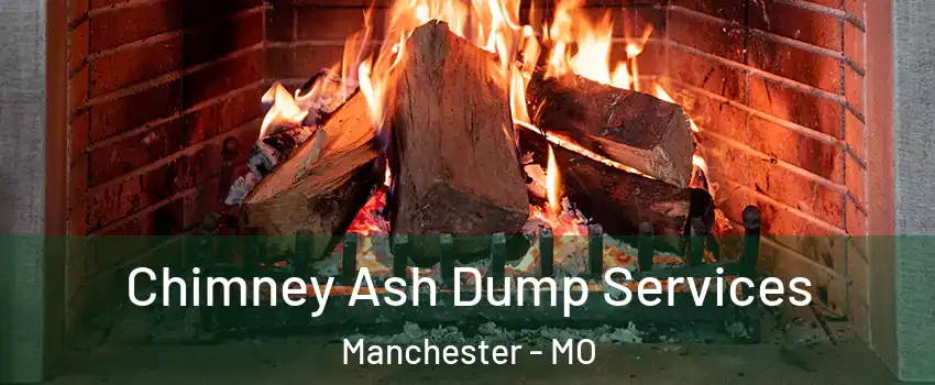 Chimney Ash Dump Services Manchester - MO