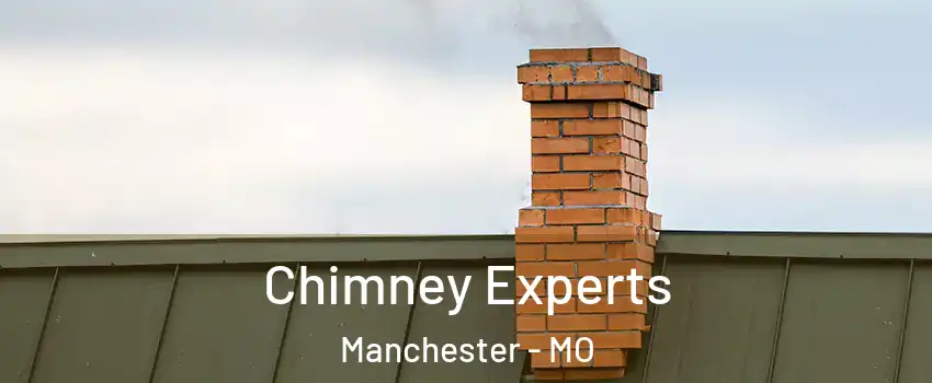  Chimney Experts Manchester - MO