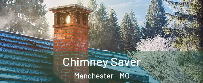  Chimney Saver Manchester - MO